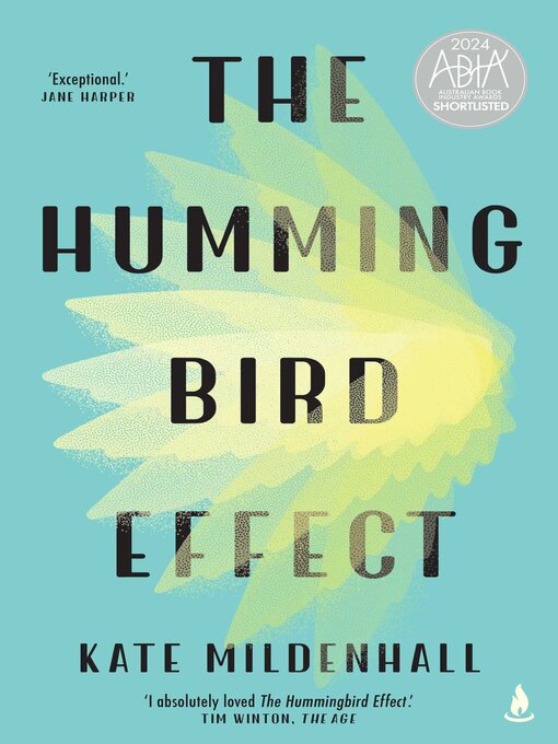 Title details for The Hummingbird Effect by Kate Mildenhall - Available